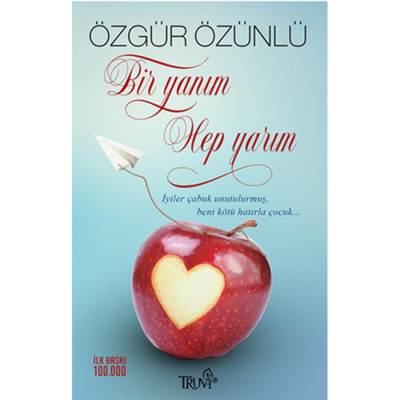 Bir Yanım Hep Yarım