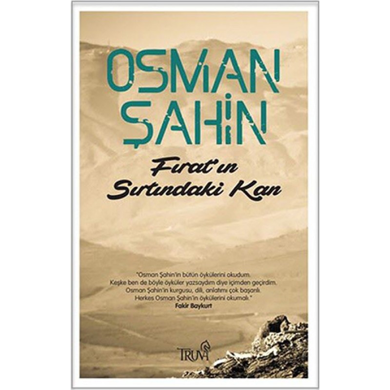 Fırat'ın Sırtındaki Kan Fırat'ın Sırtındaki Kan