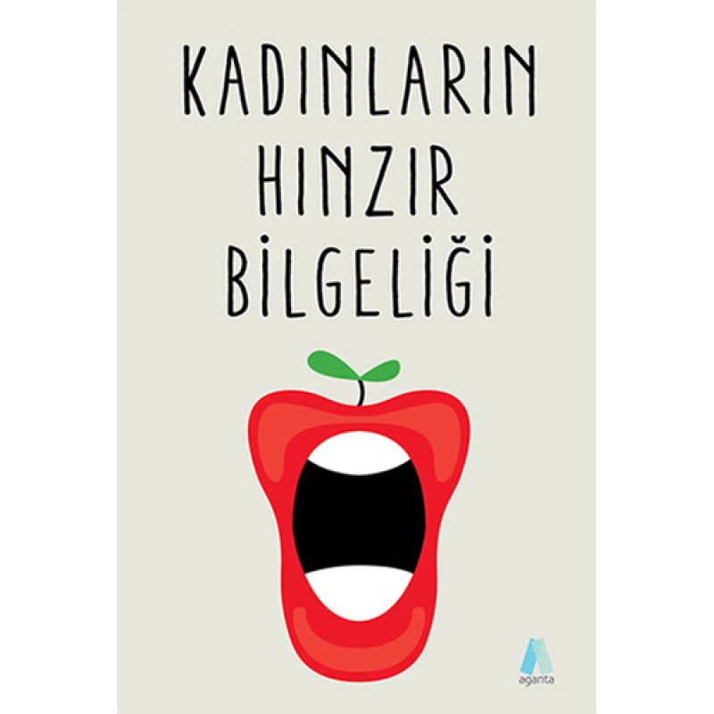 Kadınların Hınzır Bilgeliği Kadınların Hınzır Bilgeliği