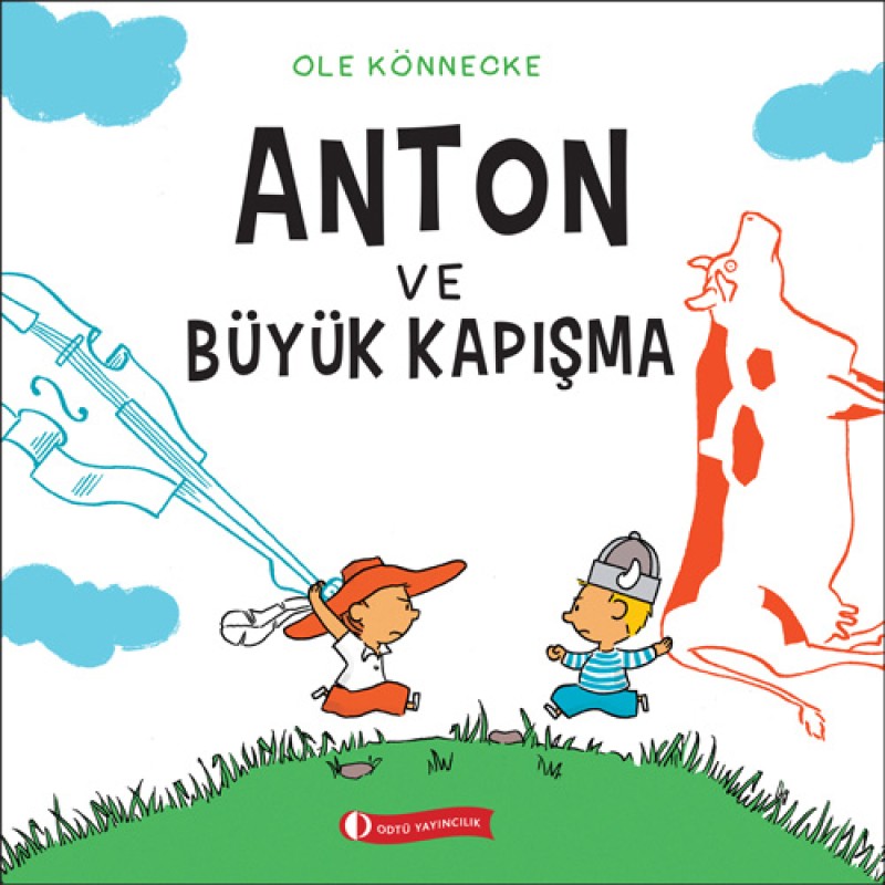 Anton ve Büyük Kapışma Anton ve Büyük Kapışma