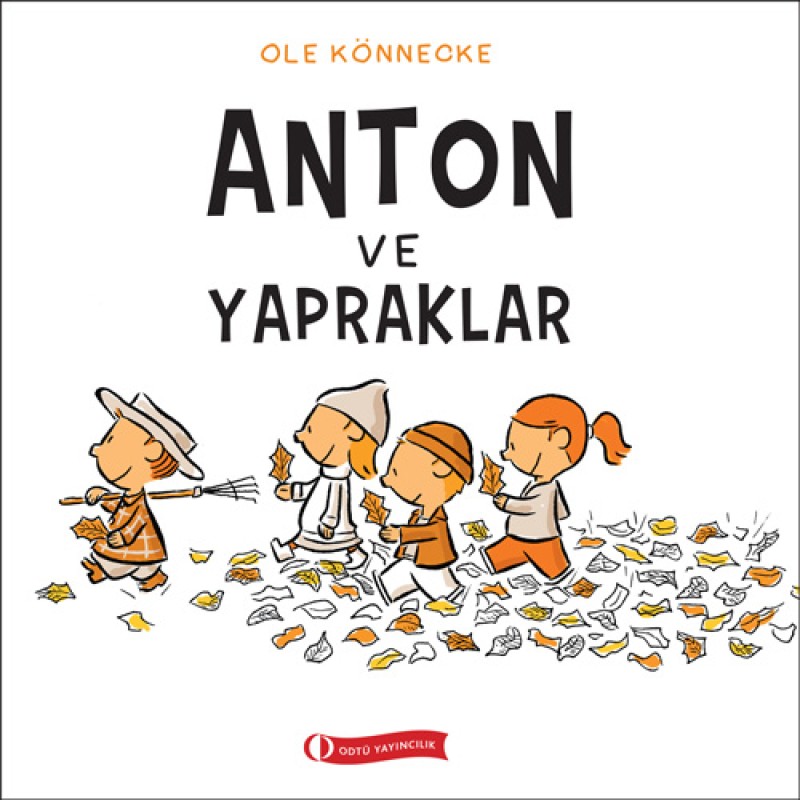 Anton ve Yapraklar Anton ve Yapraklar