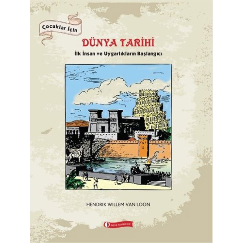 Çocuklar İçin Dünya Tarihi Çocuklar İçin Dünya Tarihi