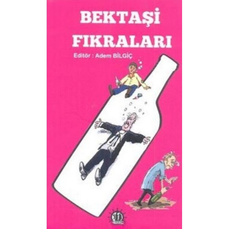 Bektaşi Fıkraları Bektaşi Fıkraları