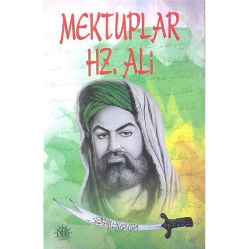 Mektuplar Hz. Ali Mektuplar Hz. Ali