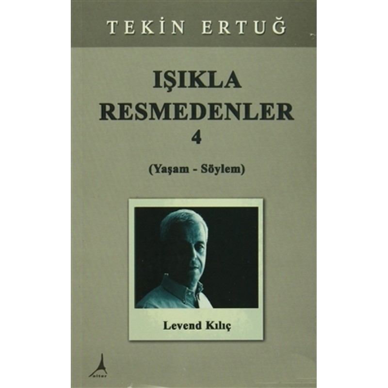 Işıkla Resmedenler 4 Işıkla Resmedenler 4
