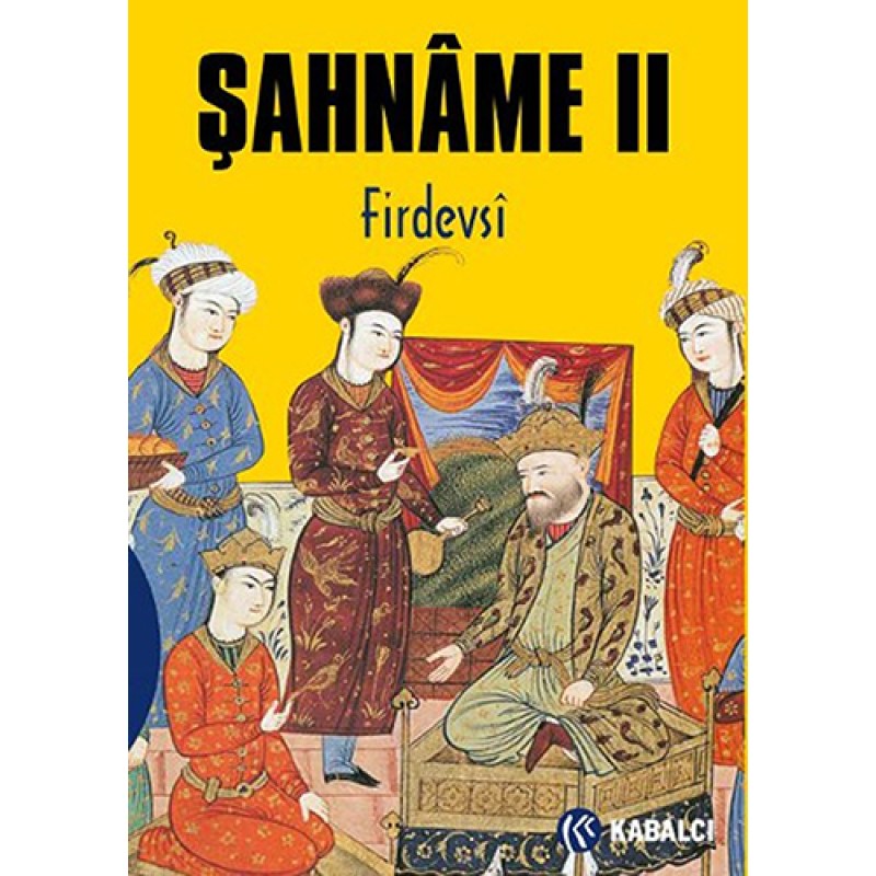 Şahnâme II Şahnâme II