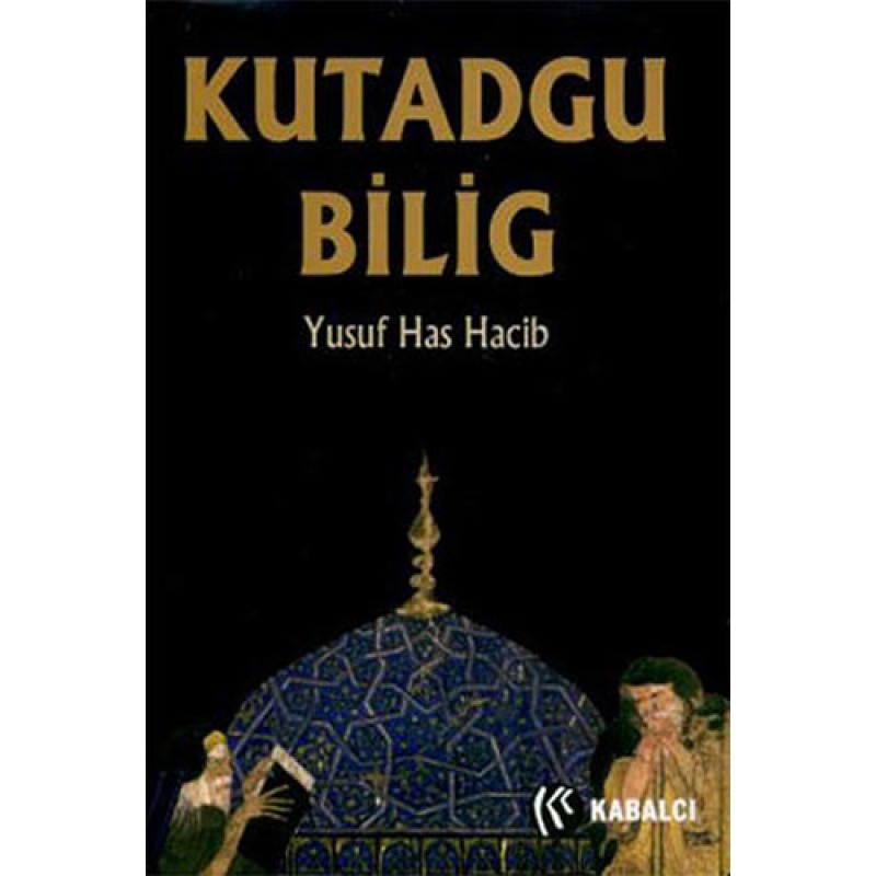 Kutadgu Bilig (Ciltli)