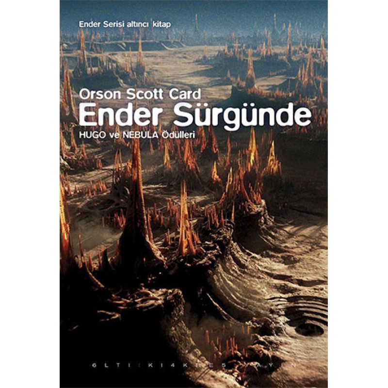Ender Serisi 6. Kitap - Ender Sürgünde (Ciltli) Ender Serisi 6. Kitap - Ender Sürgünde (Ciltli)