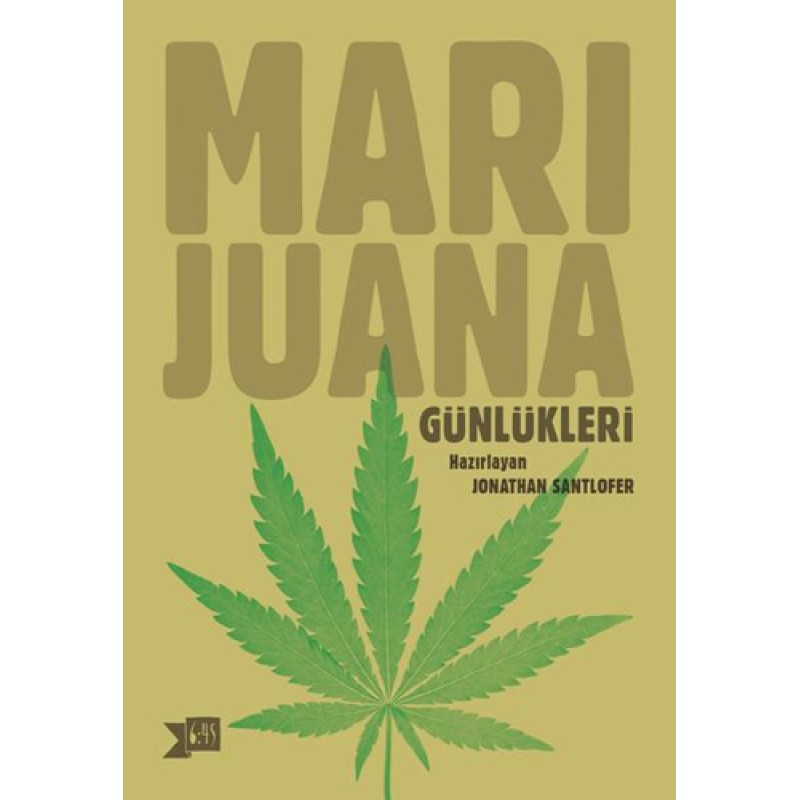 Marijuana Günlükleri Marijuana Günlükleri