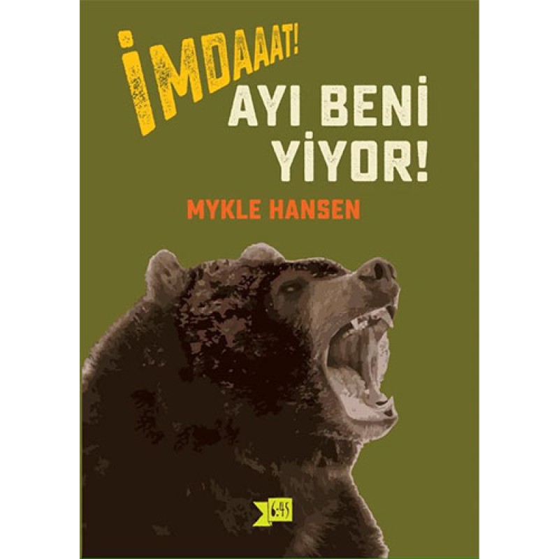İmdaaat! Ayı Beni Yiyor! İmdaaat! Ayı Beni Yiyor!