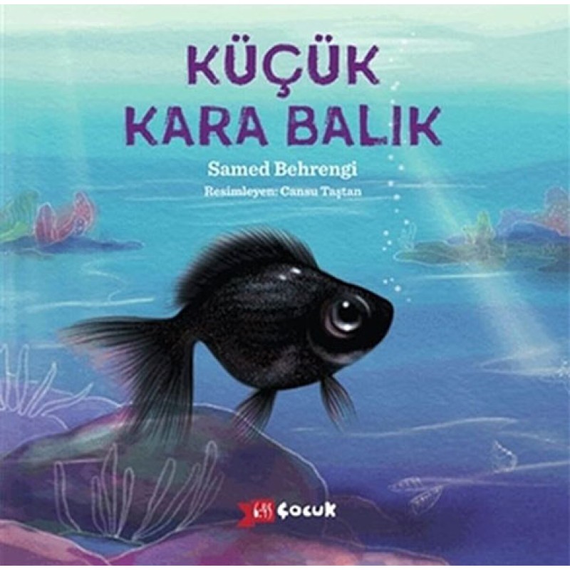 Küçük Kara Balık Küçük Kara Balık