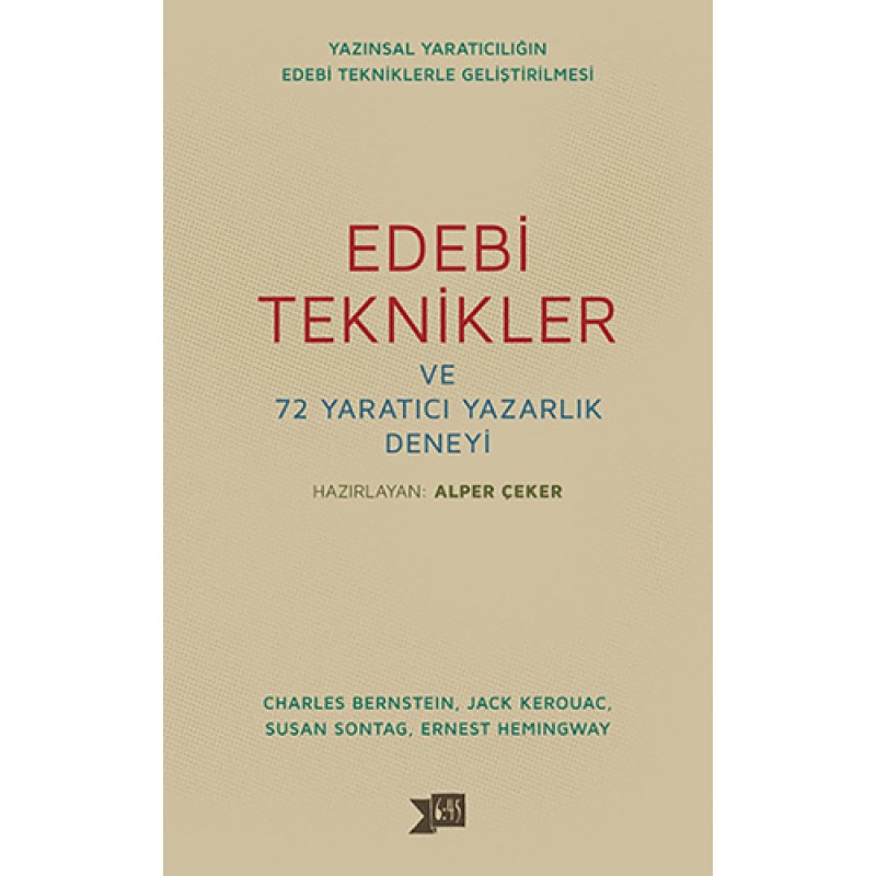 Edebi Teknikler ve 72 Yaratıcı Yazarlık Deneyi
