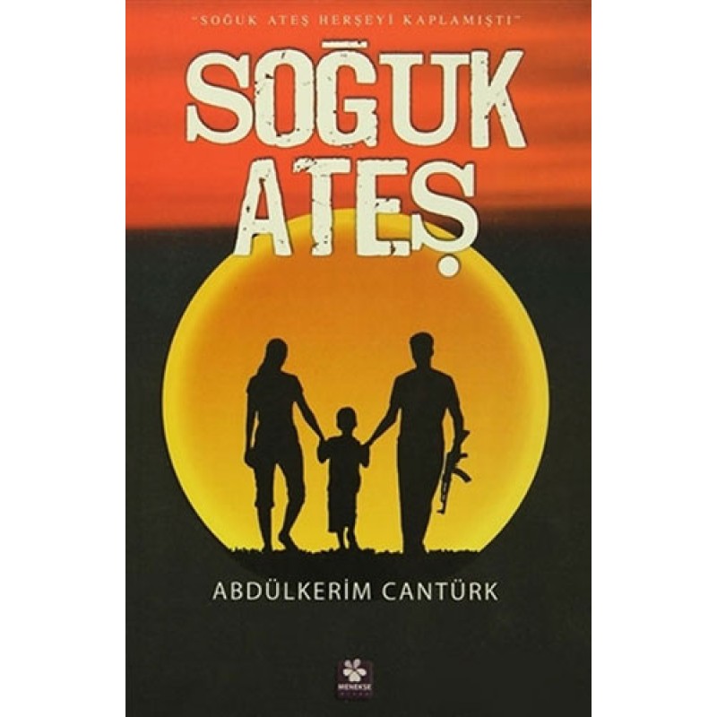 Soğuk Ateş Soğuk Ateş