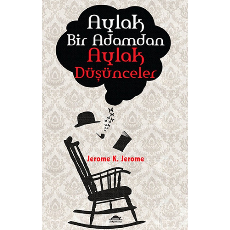 Aylak Bir Adamdan Aylak Düşünceler Aylak Bir Adamdan Aylak Düşünceler