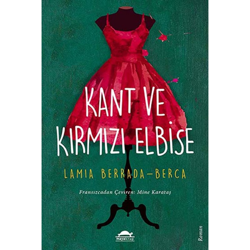 Kant ve Kırmızı Elbise Kant ve Kırmızı Elbise