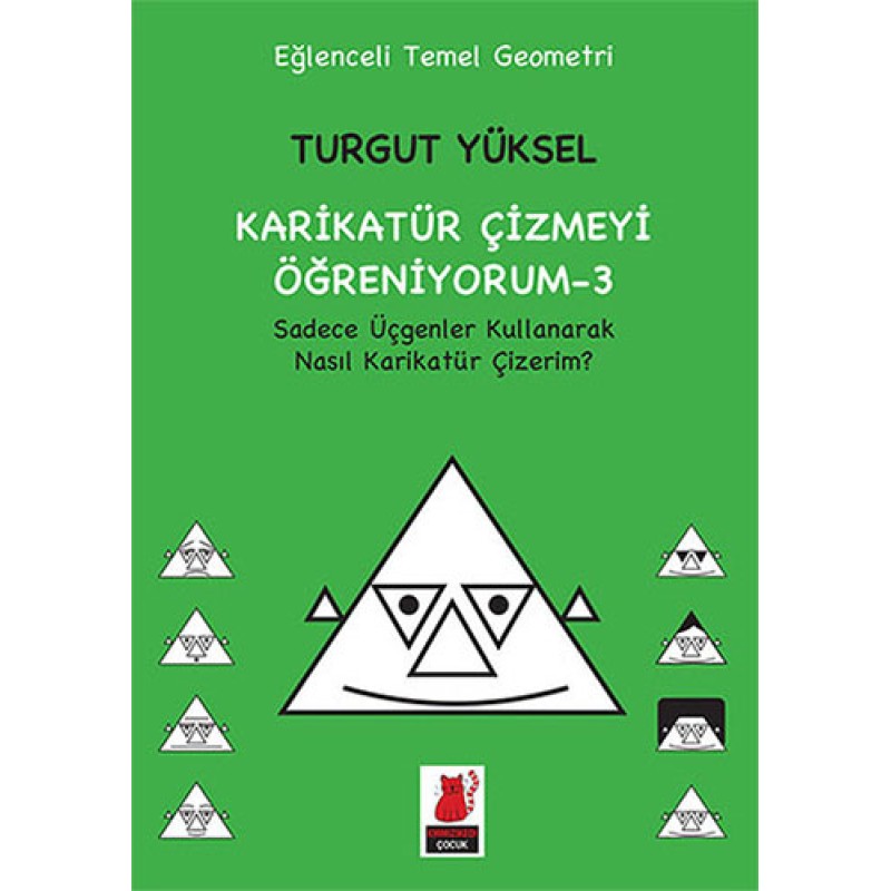 Karikatür Çizmeyi Öğreniyorum 3 - Sadece Üçgenler Kullanarak Nasıl Karikatür Çizerim? Karikatür Çizmeyi Öğreniyorum 3 - Sadece Üçgenler Kullanarak Nasıl Karikatür Çizerim?