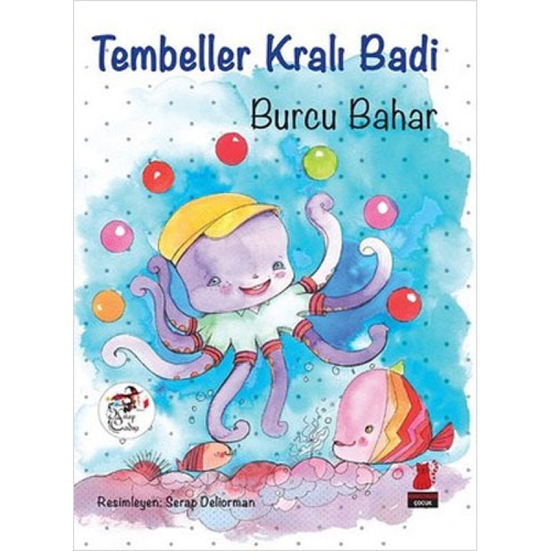 Tembeller Kralı Badi Tembeller Kralı Badi