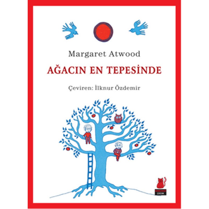 Ağacın En Tepesinde Ağacın En Tepesinde