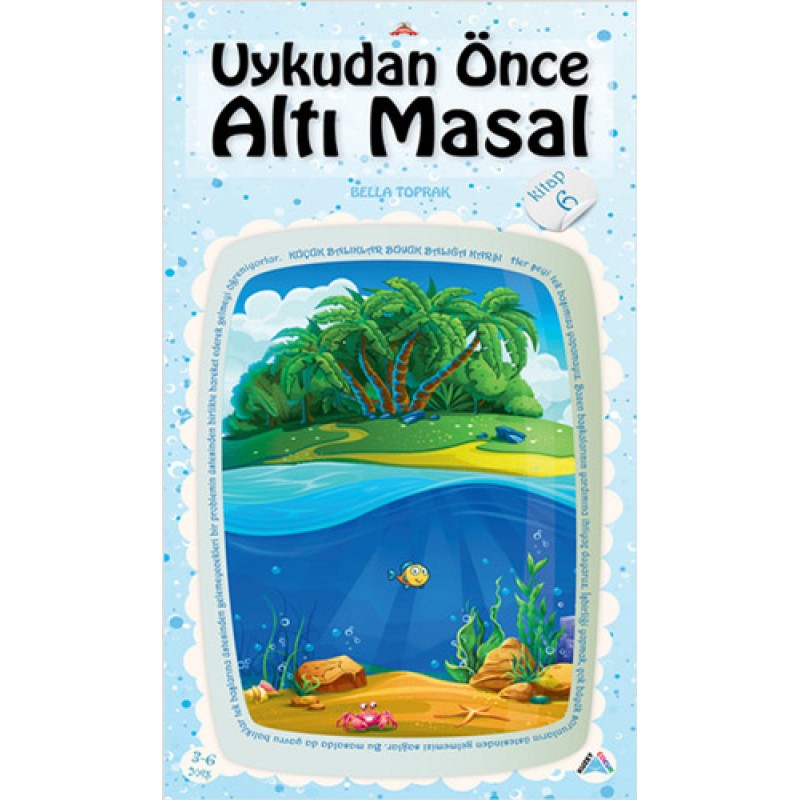 Uykudan Önce Altı Masal Serisi 6 - Küçük Balıklar Büyük Balığa Karşı Uykudan Önce Altı Masal Serisi 6 - Küçük Balıklar Büyük Balığa Karşı