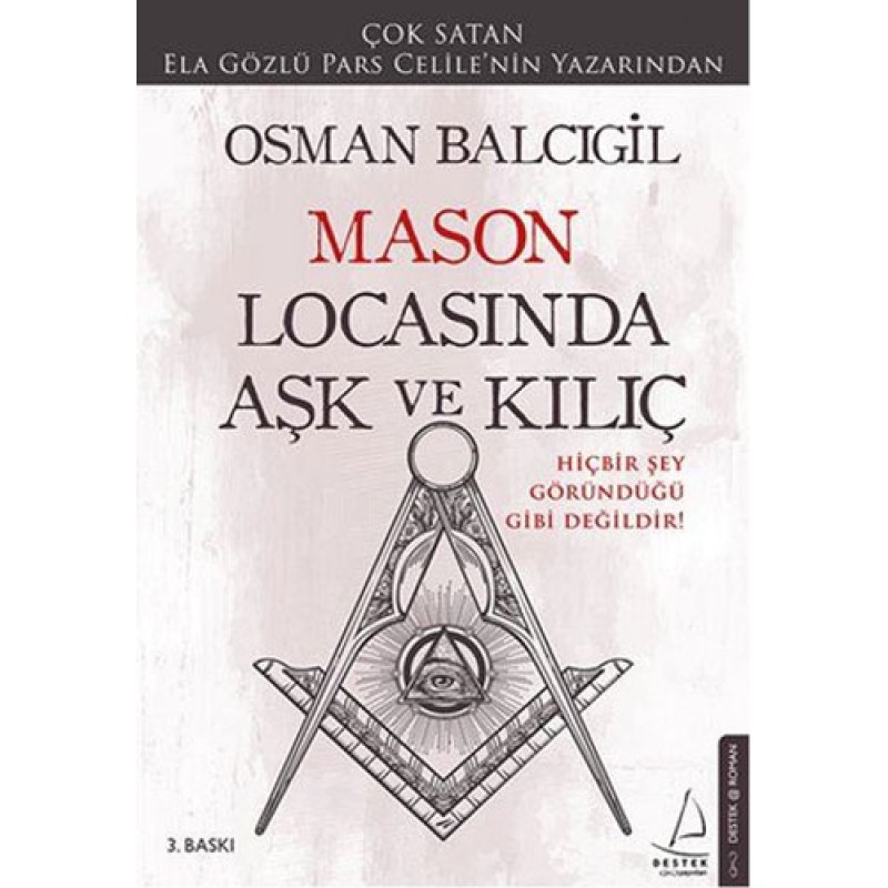 Mason Locasında Aşk ve Kılıç
