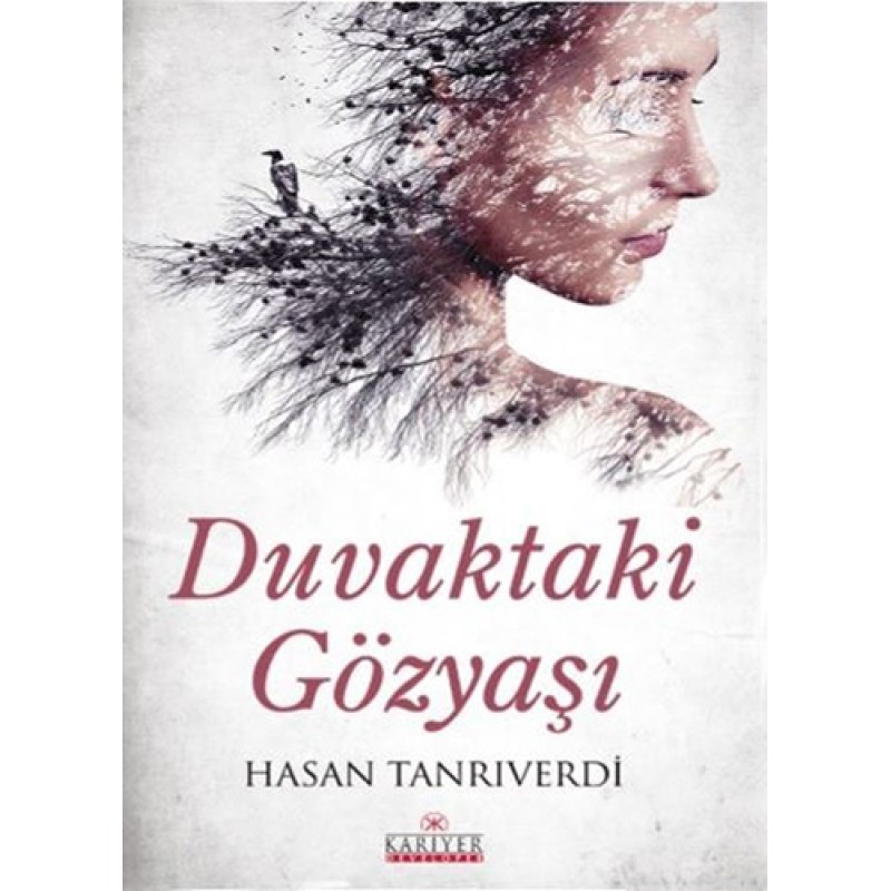 Duvaktaki Gözyaşı Duvaktaki Gözyaşı