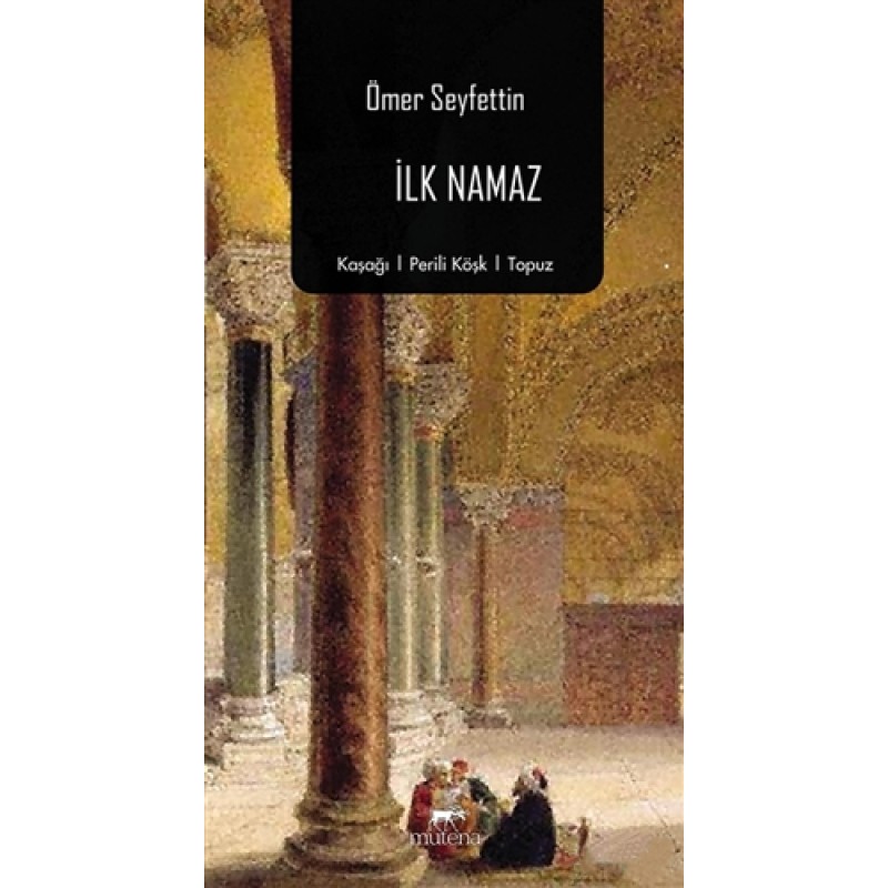 İlk Namaz İlk Namaz