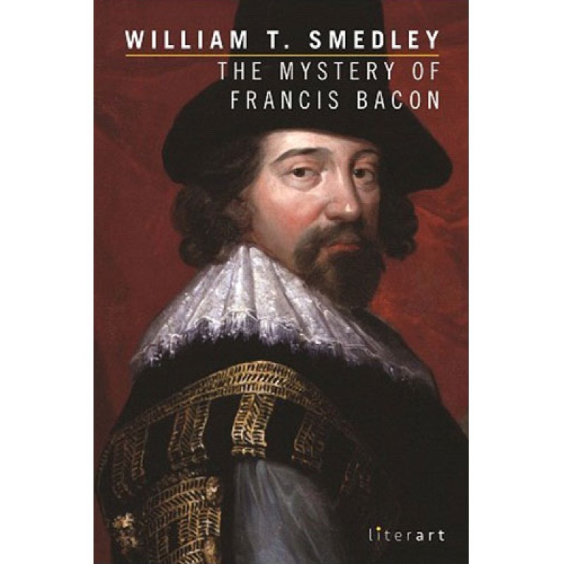 The Mystery of Francis Bacon The Mystery of Francis Bacon