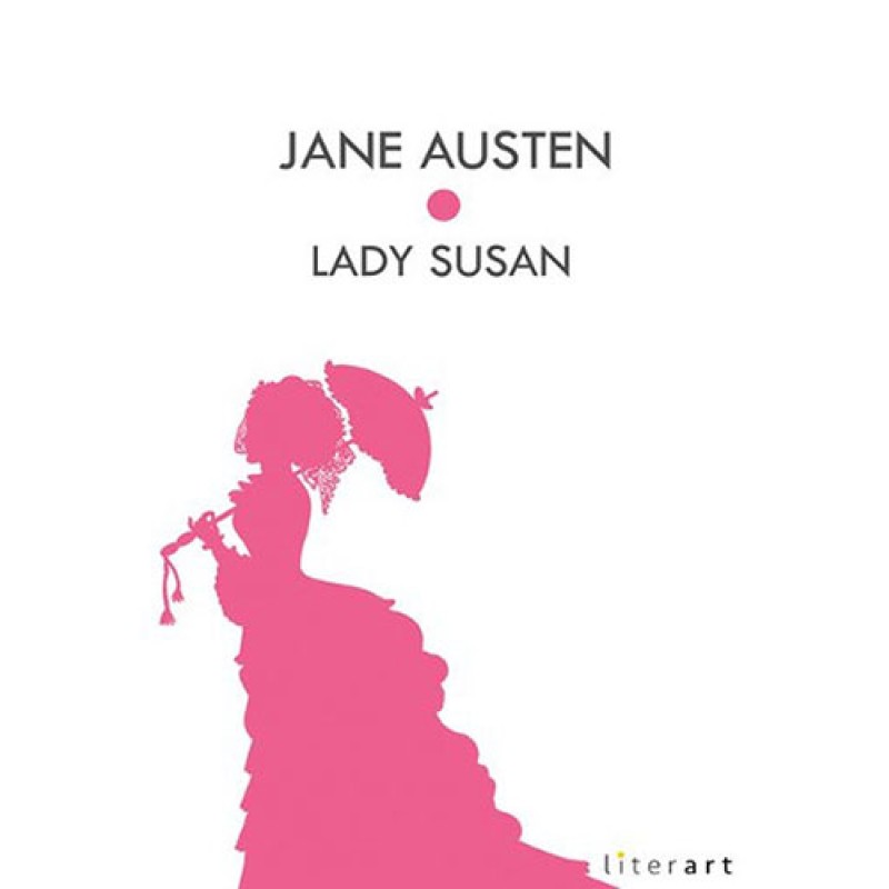 Lady Susan Lady Susan