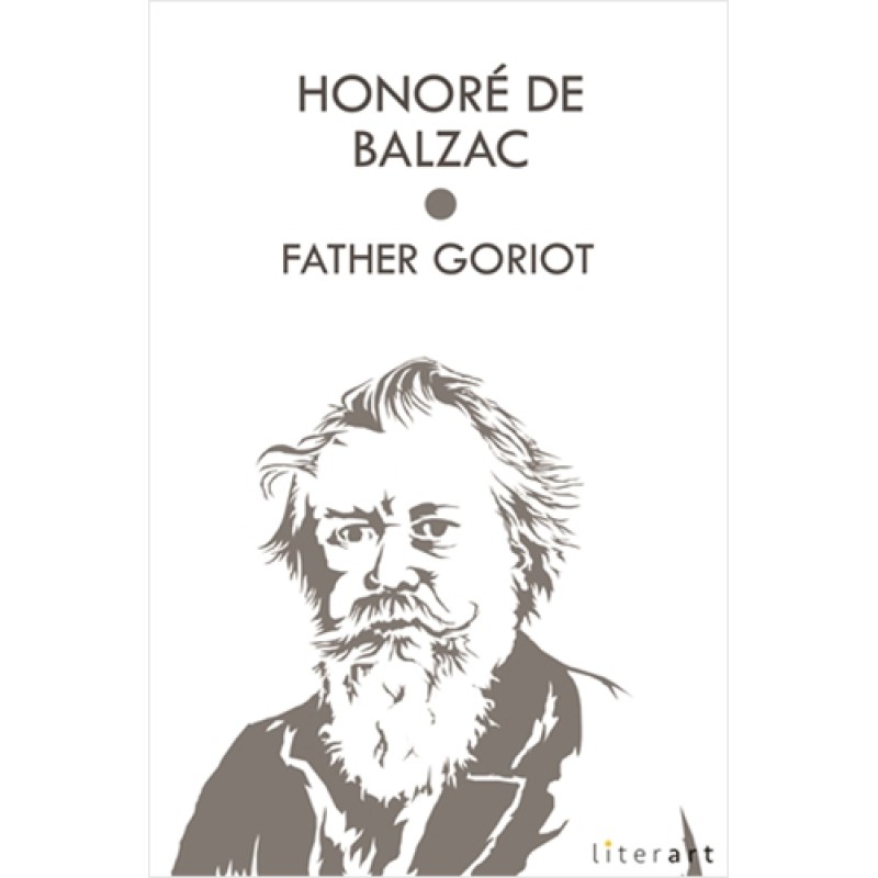 Father Goriot Father Goriot