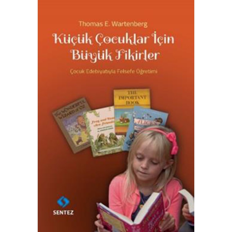 Küçük Çocuklar için Büyük Fikirler Küçük Çocuklar için Büyük Fikirler