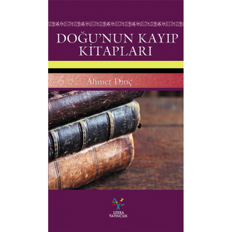 Doğu’nun Kayıp Kitapları Doğu’nun Kayıp Kitapları
