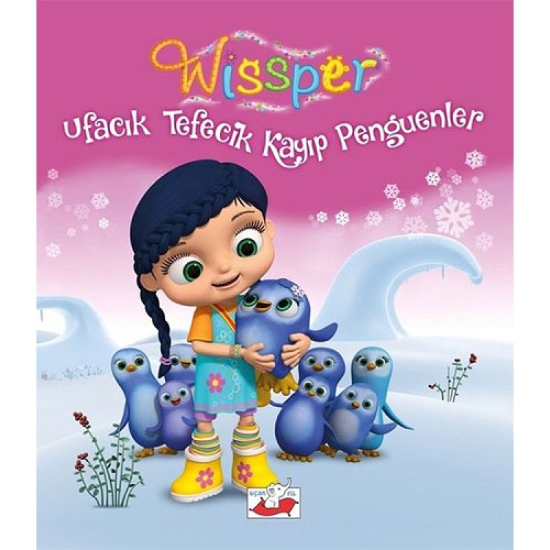 Wissper - Ufacık Tefecik Kayıp Penguenler Wissper - Ufacık Tefecik Kayıp Penguenler