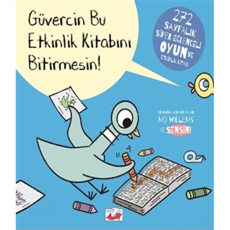 Güvercin Bu Etkinlik Kitabını Bitirmesin!