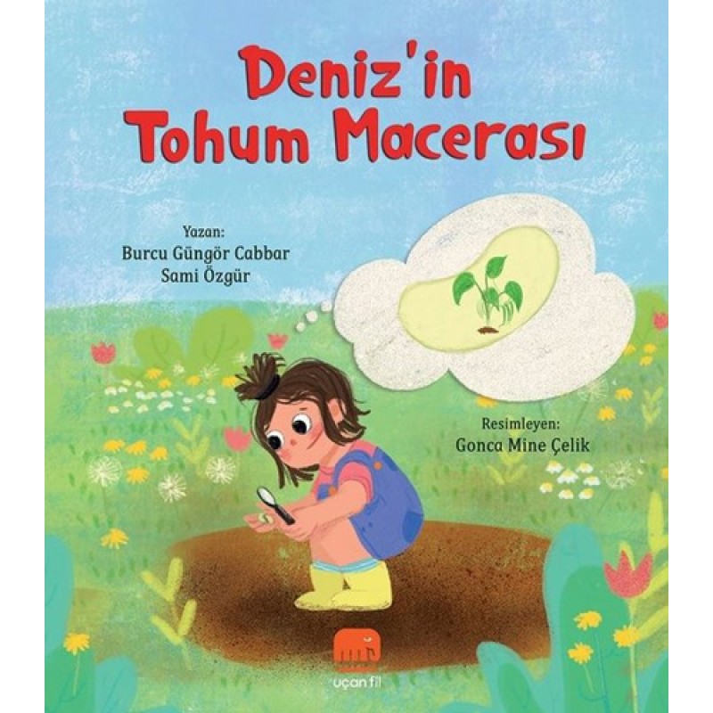 Deniz’in Tohum Macerası Deniz’in Tohum Macerası