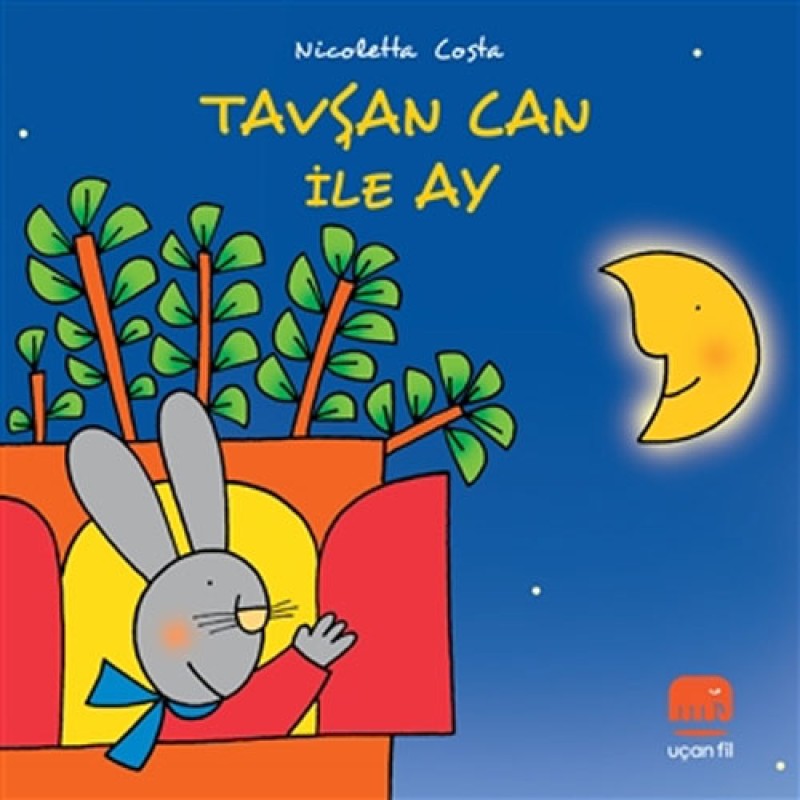 Tavşan Can ile Ay Tavşan Can ile Ay