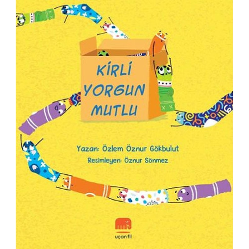 Kirli Yorgun Mutlu Kirli Yorgun Mutlu