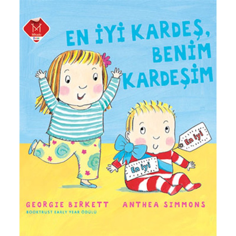 En İyi Kardeş, Benim Kardeşim En İyi Kardeş, Benim Kardeşim