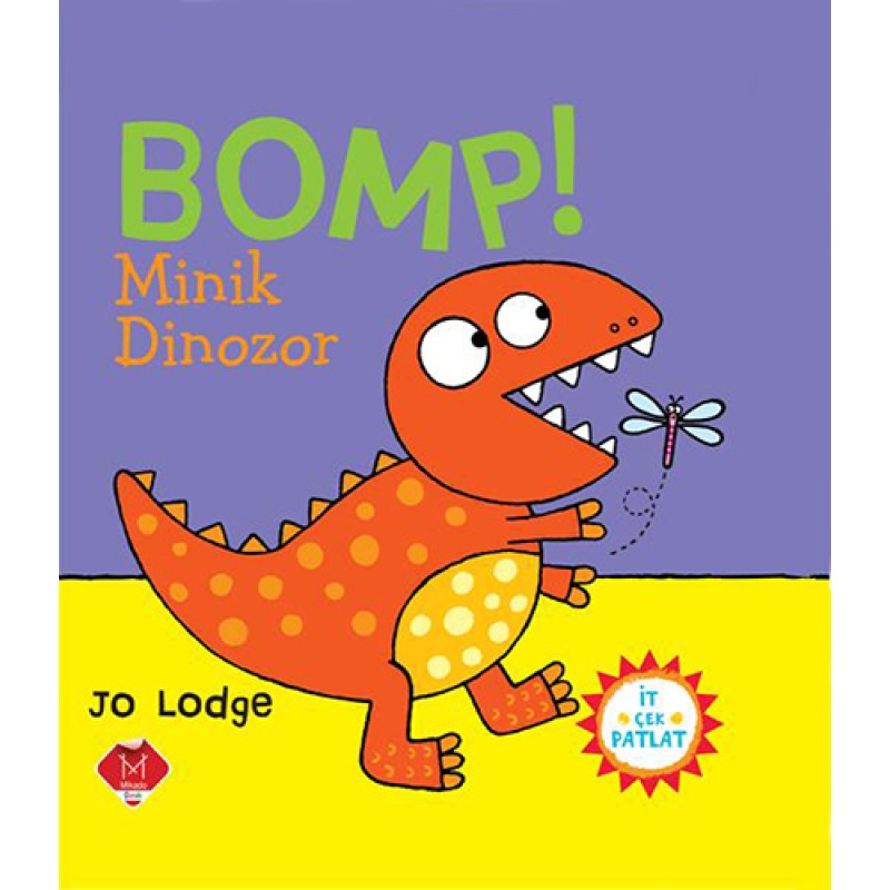 Bomp! - Minik Dinozor Bomp! - Minik Dinozor