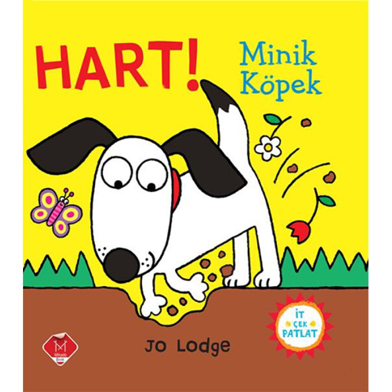 Hart! - Minik Köpek Hart! - Minik Köpek