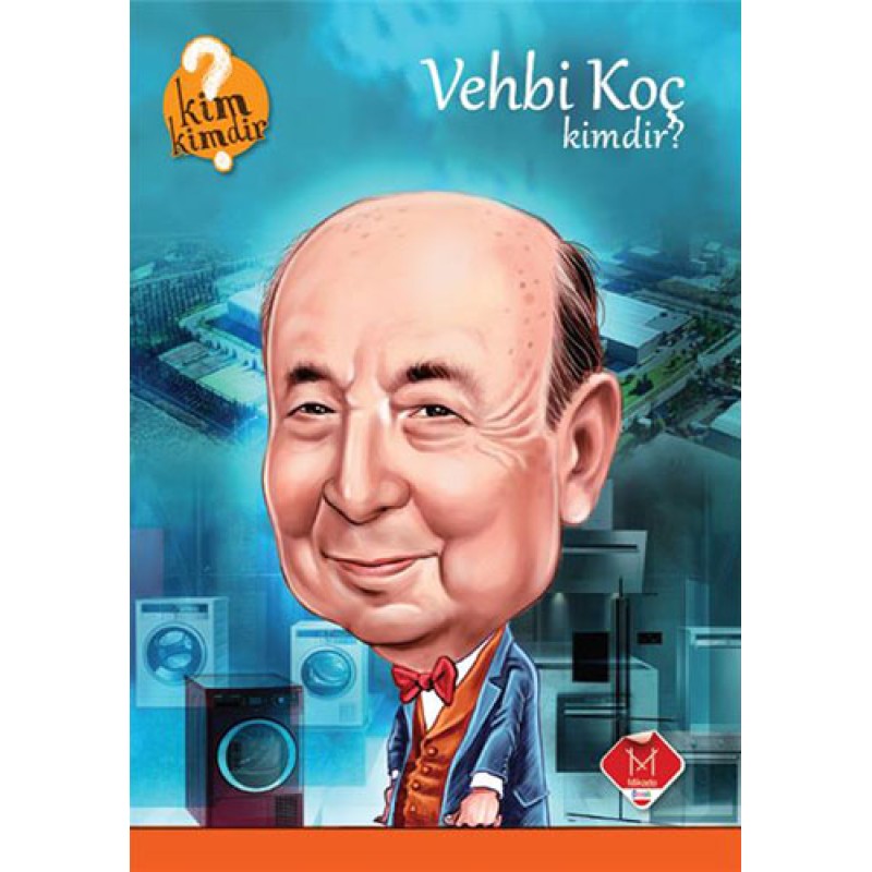 Vehbi Koç Kimdir?