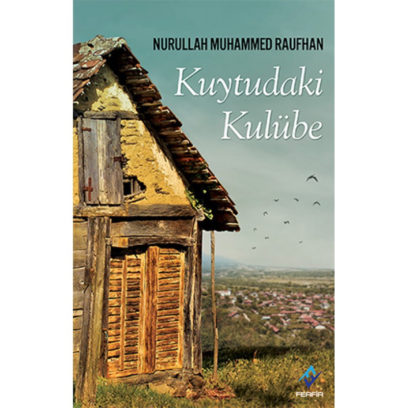 Kuytudaki Kulübe Kuytudaki Kulübe