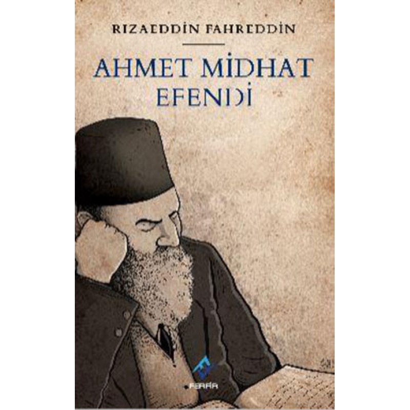 Ahmet Midhat Efendi Ahmet Midhat Efendi