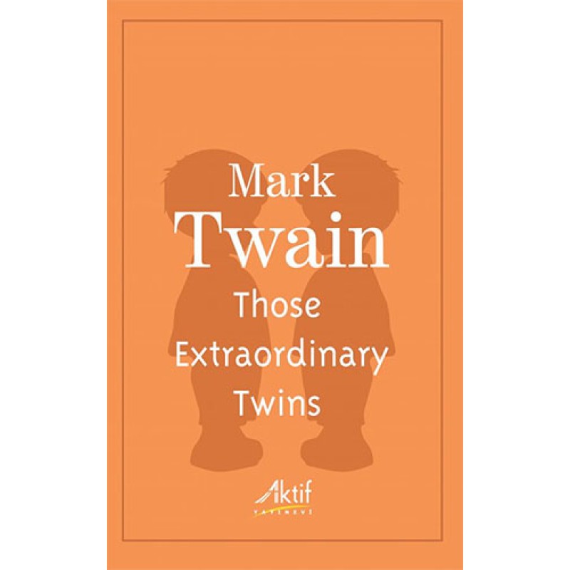 Those Extraordinary Twins