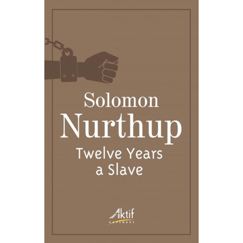 Twelve Years a Slave