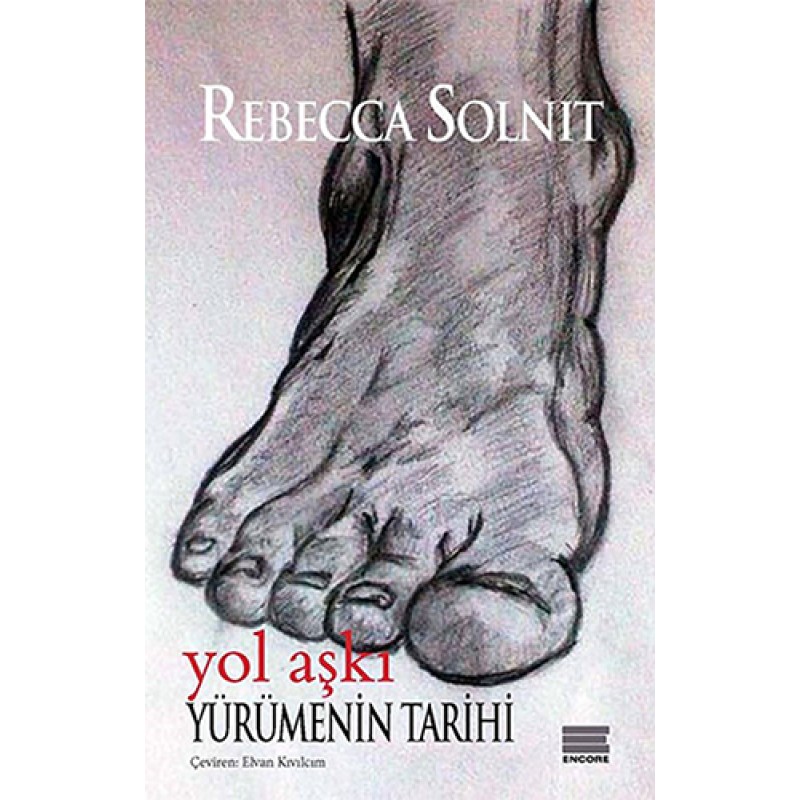 Yürümenin Tarihi Yürümenin Tarihi