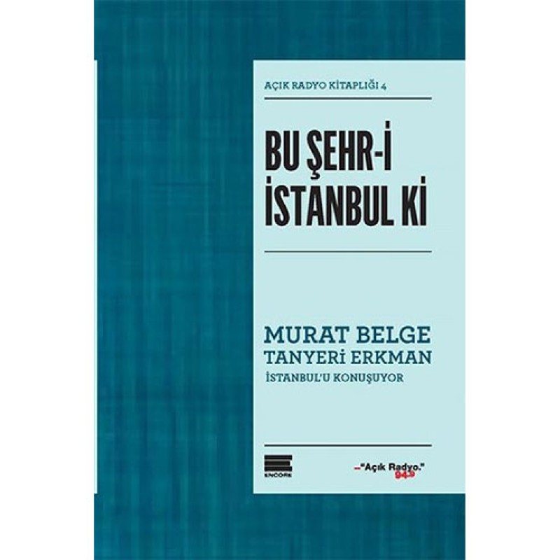 Bu Şehr-i İstanbul Ki Bu Şehr-i İstanbul Ki