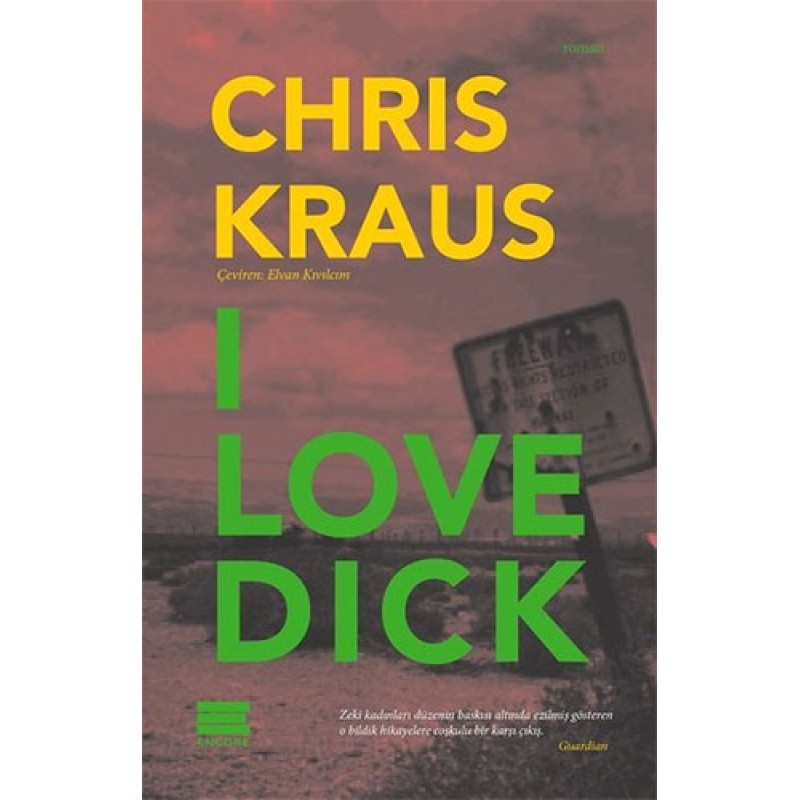 I Love Dick I Love Dick