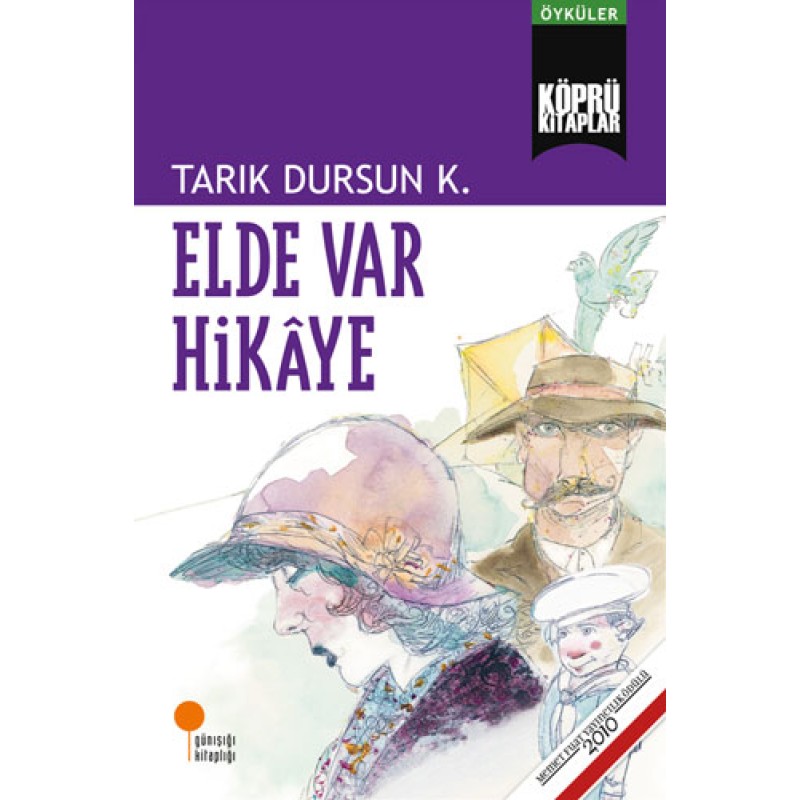 Elde Var Hikaye