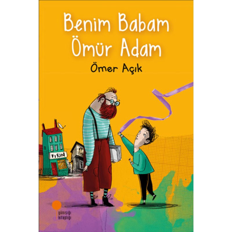 Benim Babam Ömür Adam Benim Babam Ömür Adam