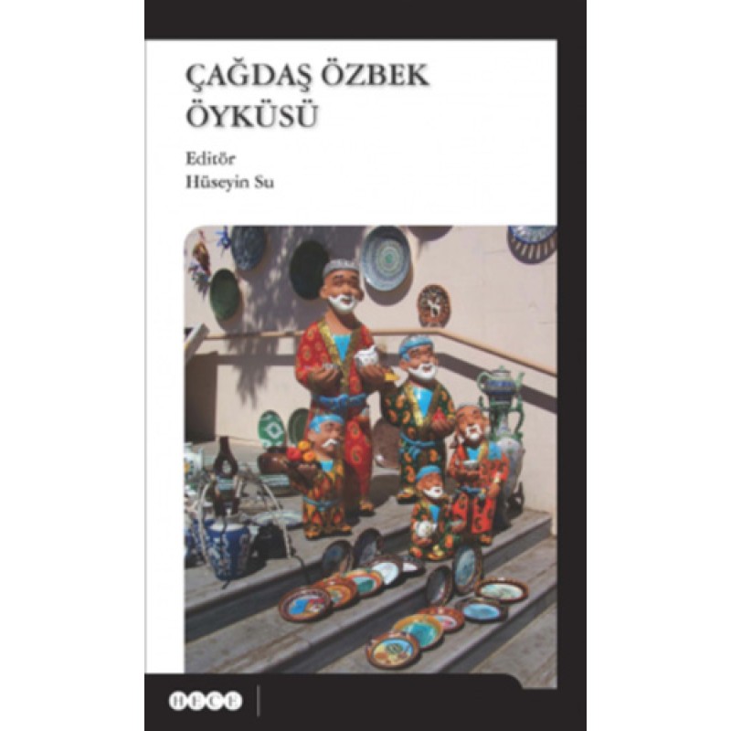 Çağdaş Özbek Öyküsü Çağdaş Özbek Öyküsü